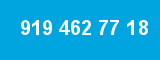 919 462 77 18